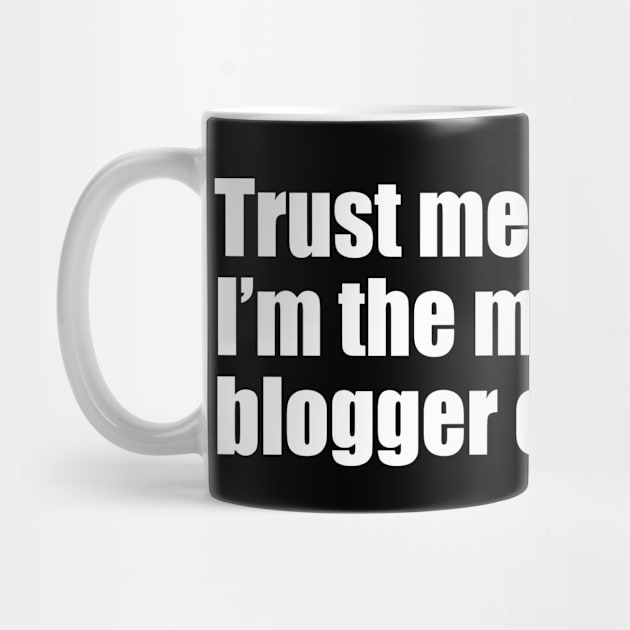 Trust me, I'm the most honest blogger ever by EpicEndeavours